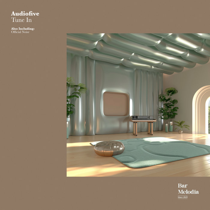 Tune In | Audiofive | Bar Melodia