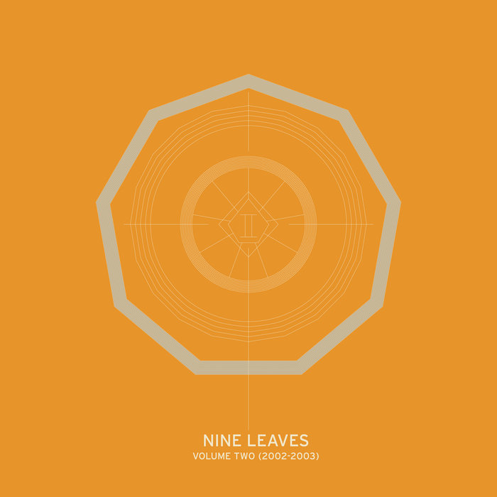 Volume Two (2002-2003) Nine Leaves