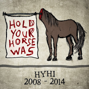 Hold Your Horse Was cover