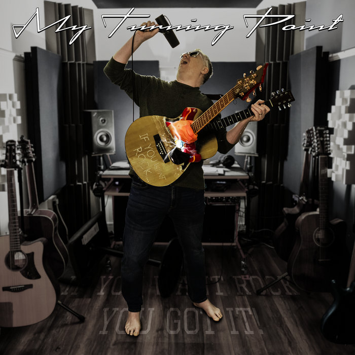 (album) If You Want Rock, You Got It, by My Turning Point