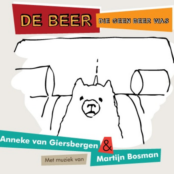 De beer die geen beer was De beer die geen beer was