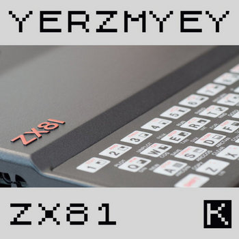 ZX81 | Yerzmyey