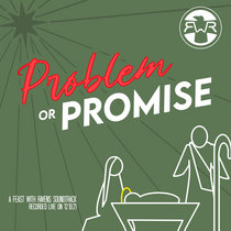 Problem or Promise: A Christmas Soundtrack Bootleg cover art