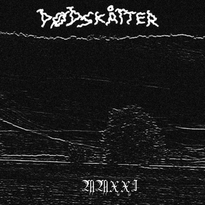 mmxxi | dødskåtter