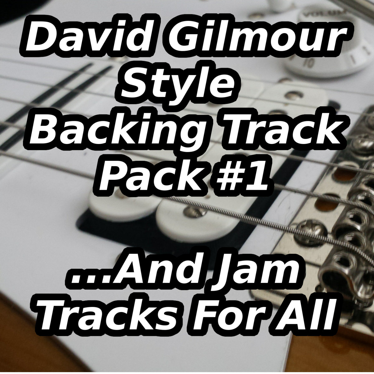 Backing Track Pack #1 (David Gilmour Style) | ...And Jam Tracks For All