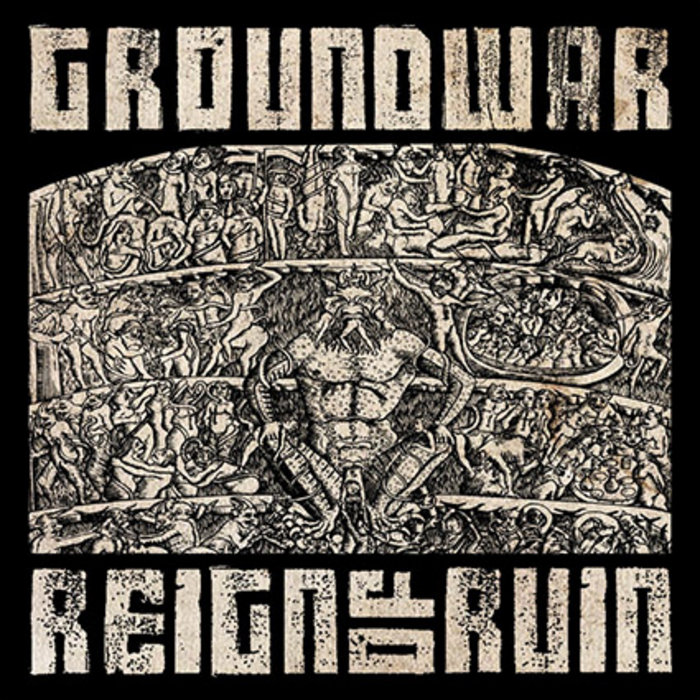 Reign of Ruin | Groundwar
