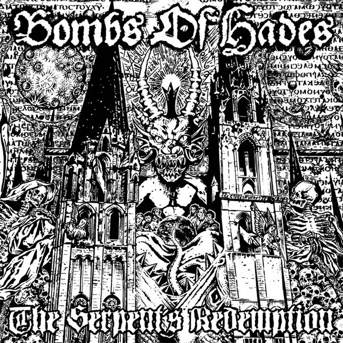 The Serpent's Redemption | Bombs Of Hades | Pulverised Records