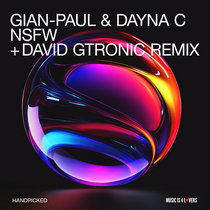 Gian-Paul & Dayna C — NSFW + David Gtronic Remix