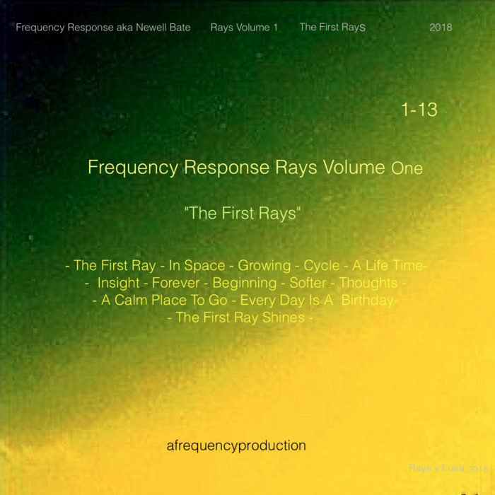 The First Rays | Frequency Response | afrequencyproduction