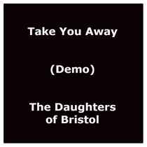 Take You Away (Demo) cover art