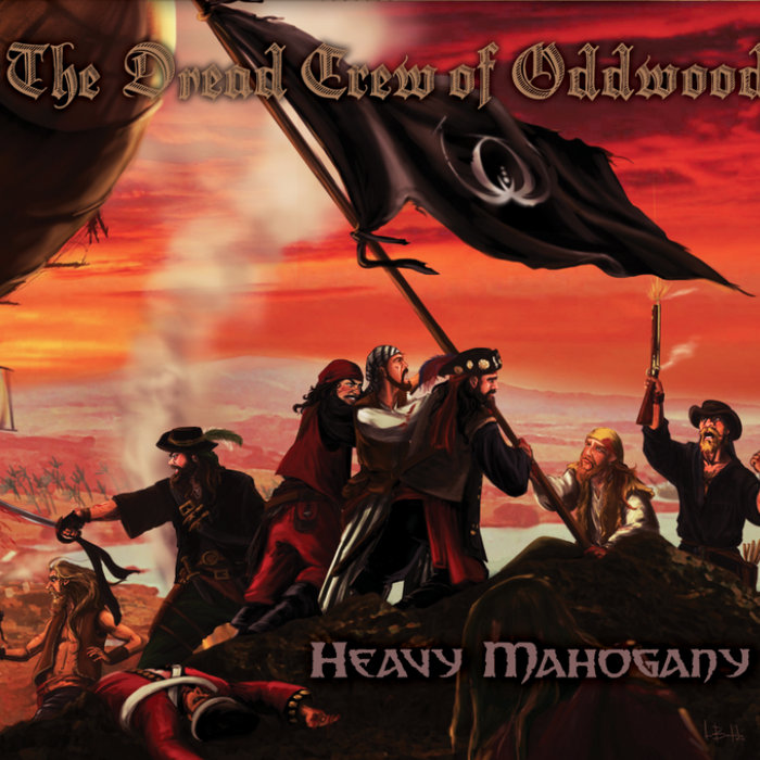 Heavy Mahogany The Dread Crew of Oddwood