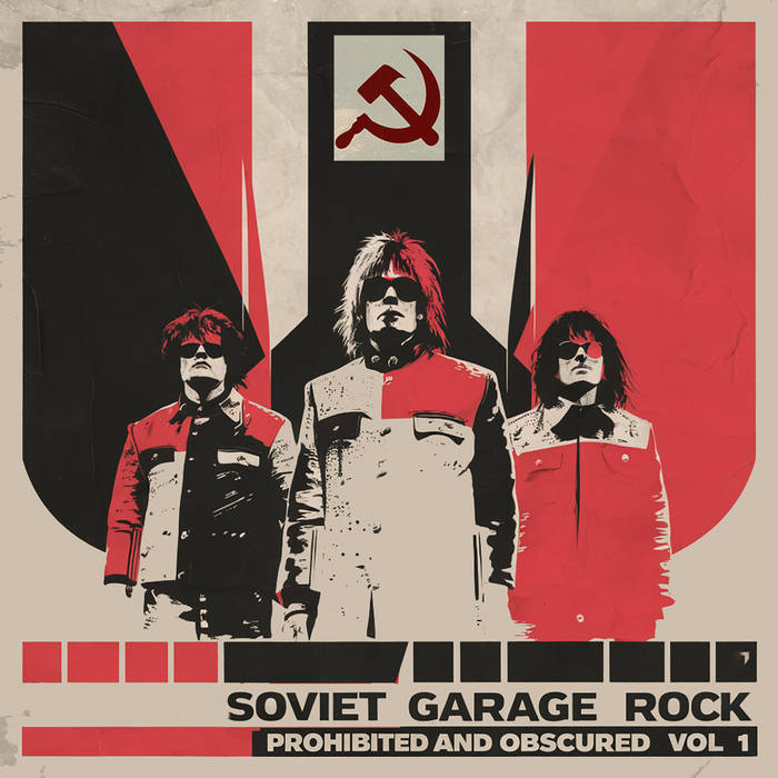 VA: Soviet Garage Rock - Prohibited And Obscured, Vol 1 | VA
