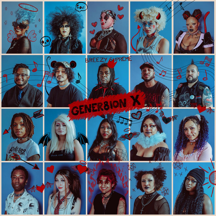 GENER8ION X | Breezy Supreme
