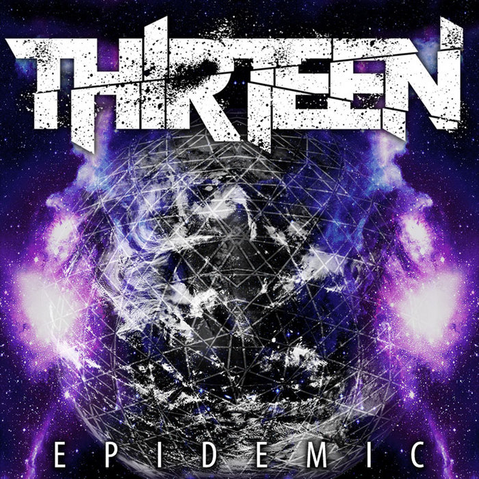Epidemic | Thirteen (ID)