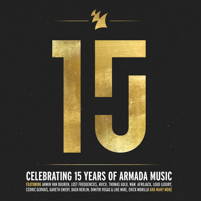 Armada 15 Years Various Artists Armada Music