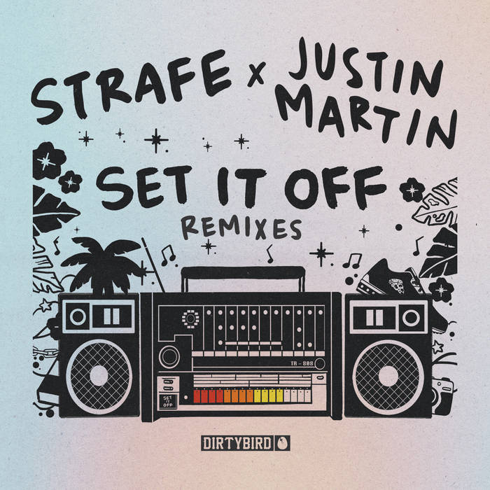 Set It Off (Justin Martin Remixes) | Strafe & Justin Martin