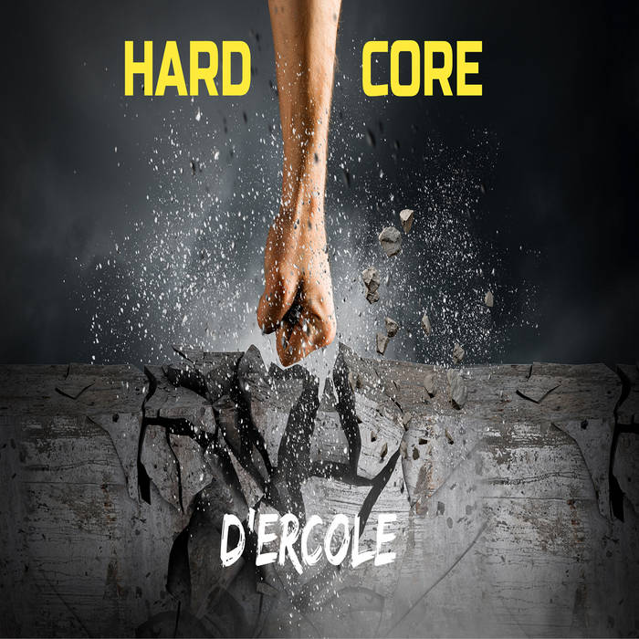Hard Core | D'Ercole | Phil Vincent