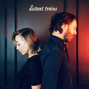 Distant TrainsMatt Pond PA & Anya Marina cover
