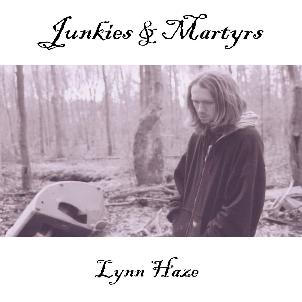 JUNKIES & MARTYRS | Lynn Haze