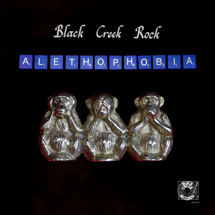 Alethophobia Black Creek Rock