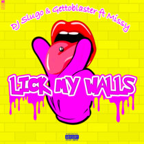 Lick My Walls cover art