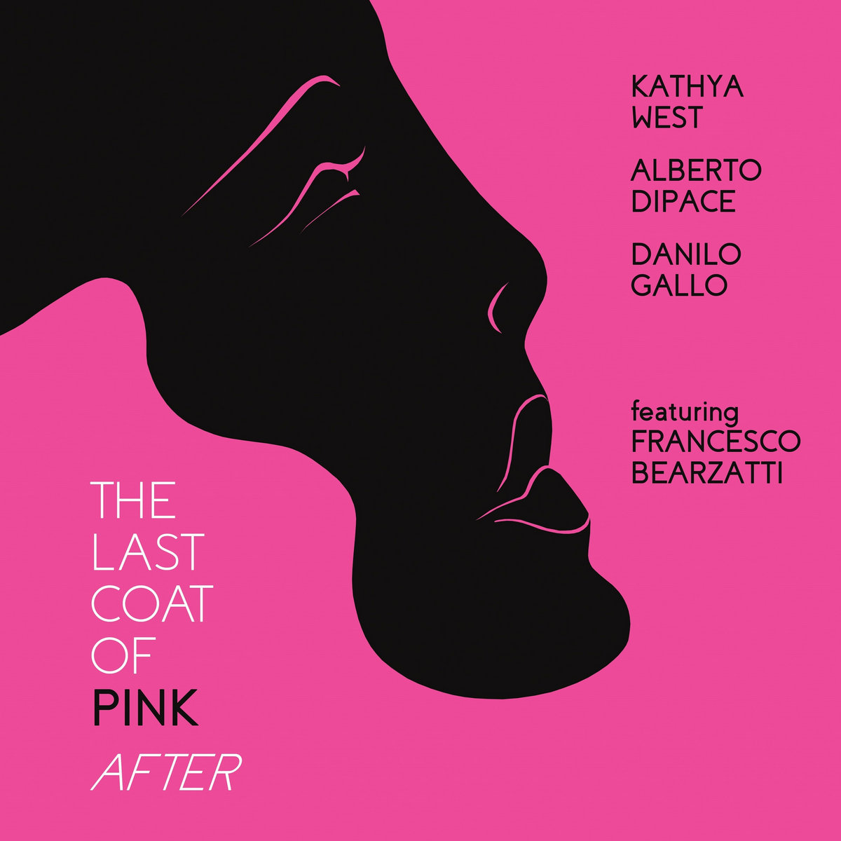 The Last Coat of Pink – After | KATHYA WEST, ALBERTO DIPACE