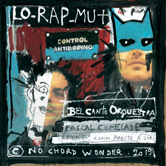 Lo Rap Mut | Pascal Comelade | Staubgold