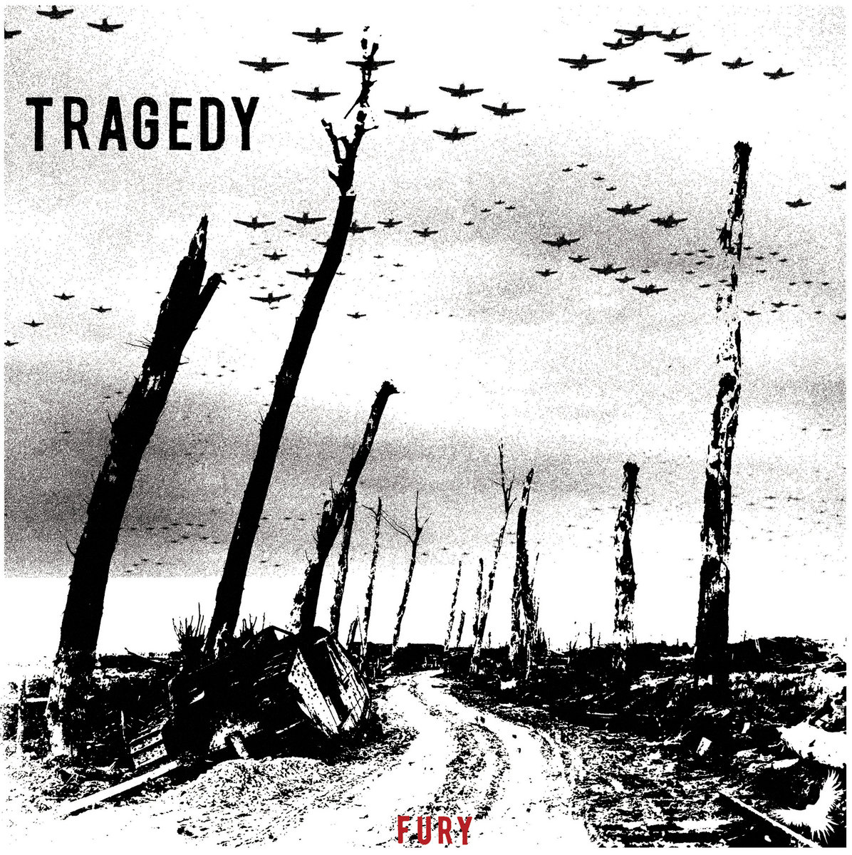 Fury | TRAGEDY | Tragedy