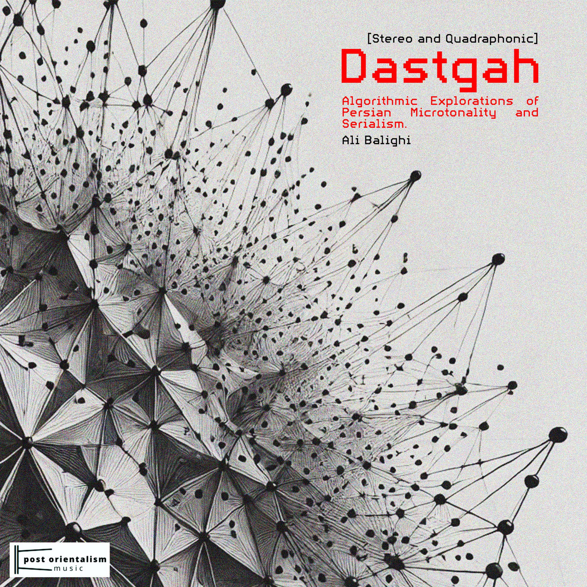 Dastgah: Algorithmic Explorations of Persian Microtonality and Serialism.