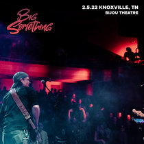2-5-22 | Knoxville, TN | Bijou Theatre cover art