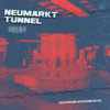 NEUMARKT TUNNEL Cover Art