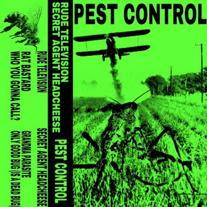Pest Control SplitRude Television/Secret Agent Headcheese cover