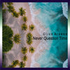 Never Question Time EP