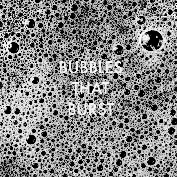 Bubbles That Burst [Demo] ABACAXUVA