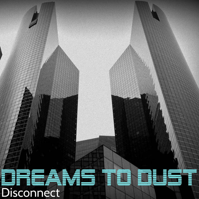 Music | Dreams to Dust