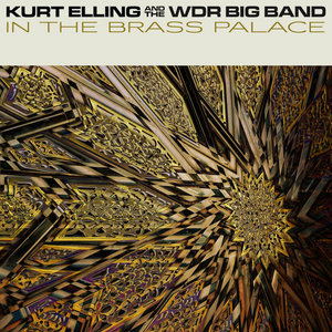 In The Brass PalaceKurt Elling, WDR Big Band cover