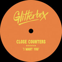Close Counters — I WANT YOU (Extended Mix)