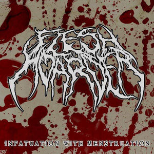 Infatuation With Menstruation cover