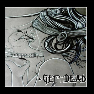 GET DEAD SELF TITLED EP cover