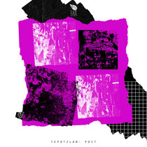 TLR128 _ Tepotzlan - POST cover art