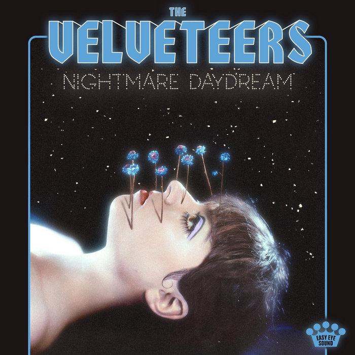 Nightmare Daydream | The Velveteers