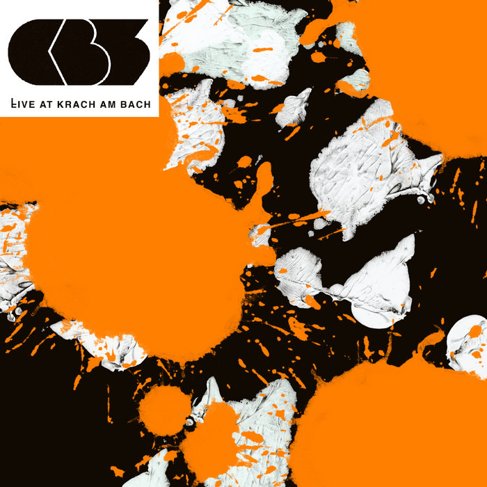 Live At Krach Am Bach Cb3 Official