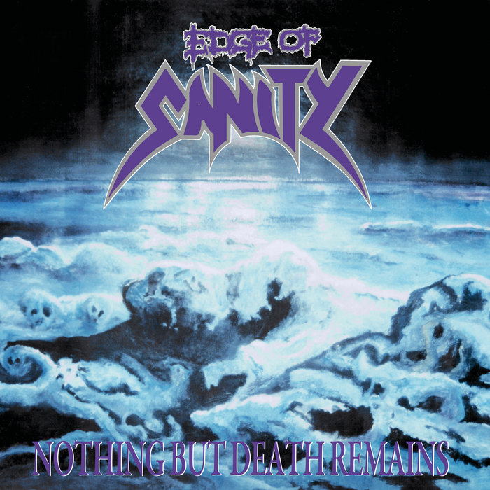 Nothing But Death Remains (Remaster 2024) | Edge Of Sanity