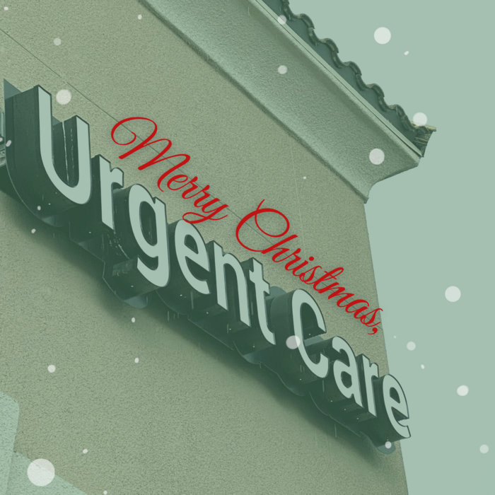 Merry Christmas, Urgent Care Adeem the Artist
