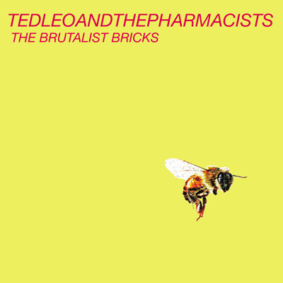 The Brutalist Bricks | Ted Leo and the Pharmacists | La Castanya