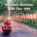 Northern Harmony USA Tour (1999)