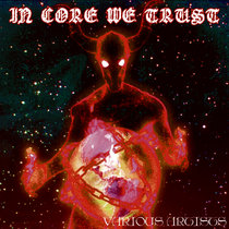 [ATP070] In Core We Trust cover art