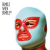 Rumble When Bumble #2