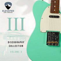 Elevated Jam Tracks — Full Discography Collection Part 3