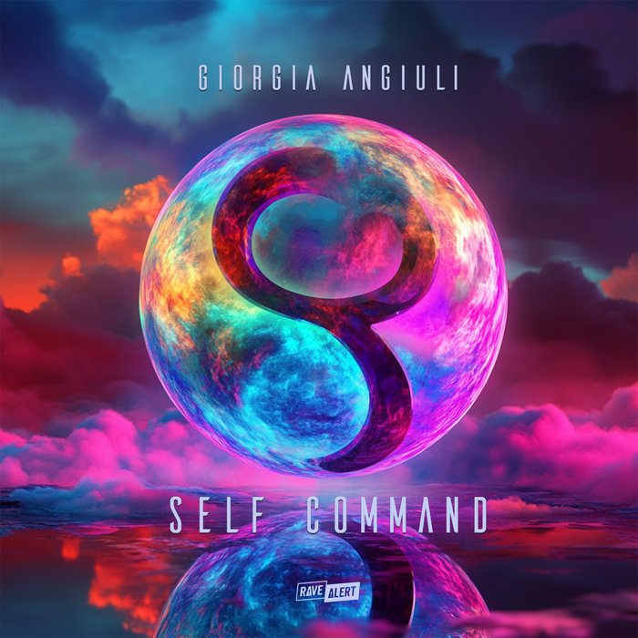 SELF COMMAND | GIORGIA ANGIULI | Rave Alert